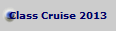 Class Cruise 2013